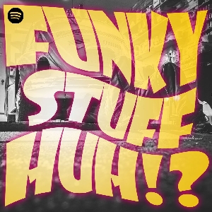 Funky stuff, huh!?のサムネイル